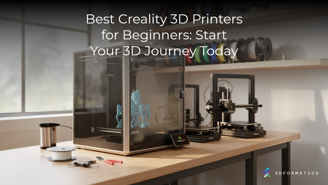 Best Creality 3D Printers for Beginners: Start Your 3D Journey Today
